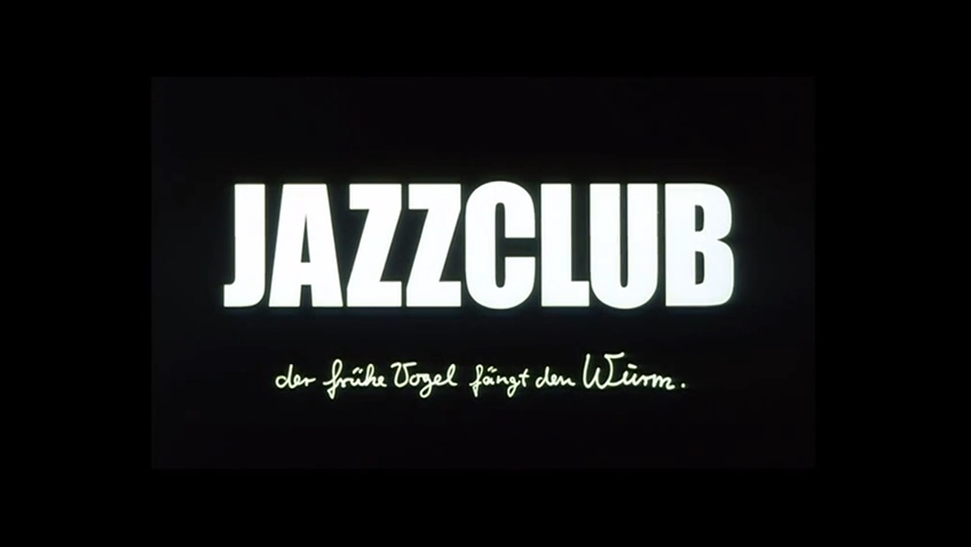 Jazzclub – Der frühe Vogel fängt den Wurm – DVD-Review