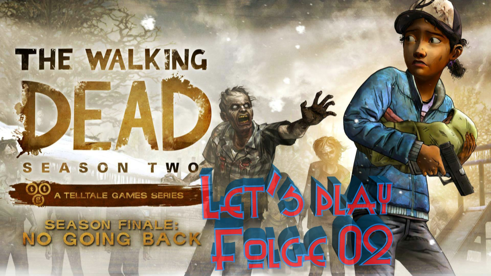 The Walking Dead: No Going Back – Let’s play 02