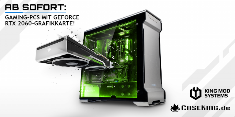 Caseking – Gaming-PCs mit NVIDIA GeForce RTX 2060-Grafikkarten