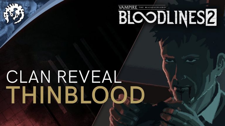 Vampire: The Masquerade – Bloodlines 2 – Neuigkeiten zu Thinblood und Disziplinen