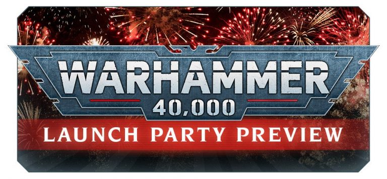 Warhammer 40k Launch Party – Der Neuanfang?