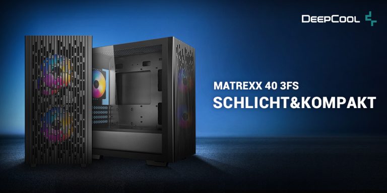 DeepCool stellt das MATREXX 40 3FS vor